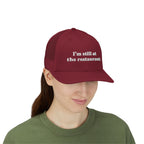I'm Still at the Restaurant Lyric Trucker Cap | Embroidered Snapback