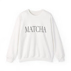 MATCHA Crewneck Sweatshirt - Minimalist Tea Lover Pullover