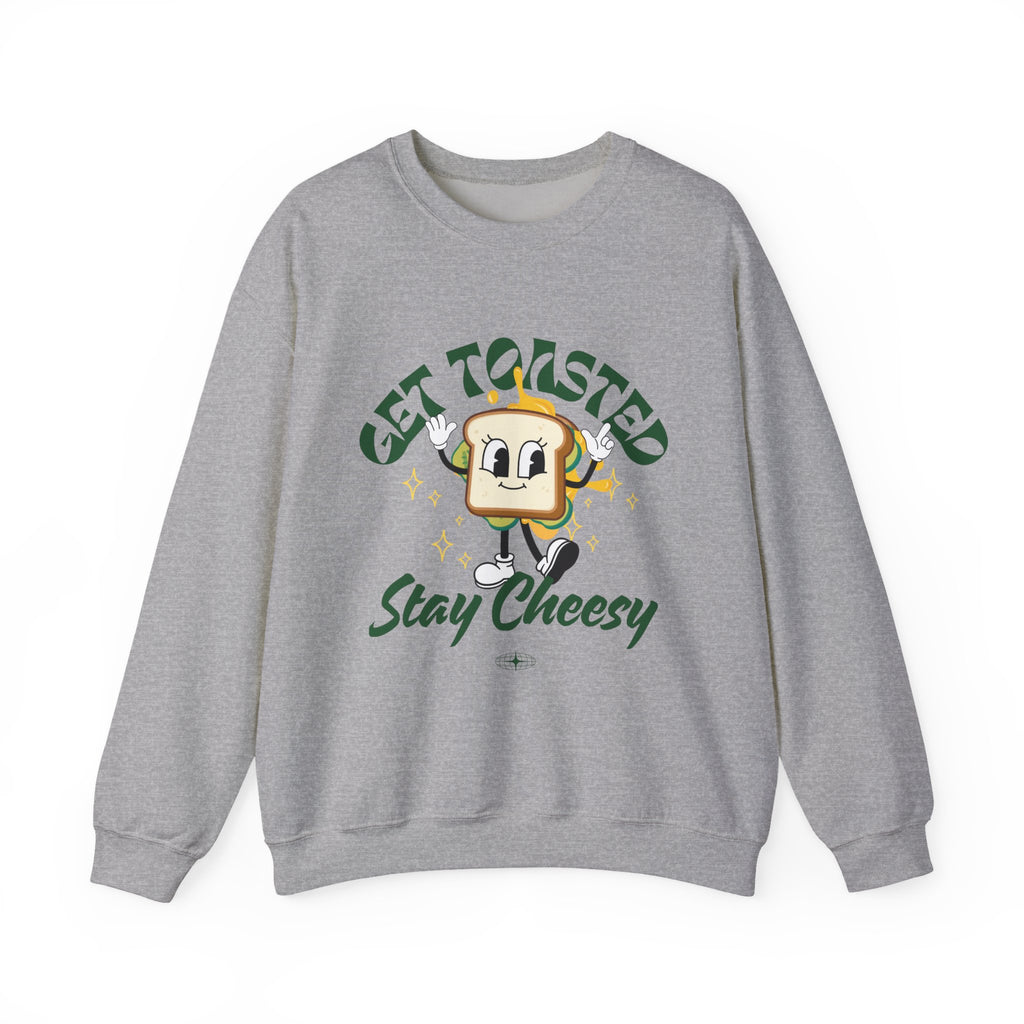 Get Toasted Stay Cheesy Sweatshirt, Cozy Graphic Crewneck, Cute Foodie Apparel, Funny Gift, Unisex Casual Wear