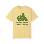 All Day I Dream About Pickles T-shirt | Pickle Graphic Tee