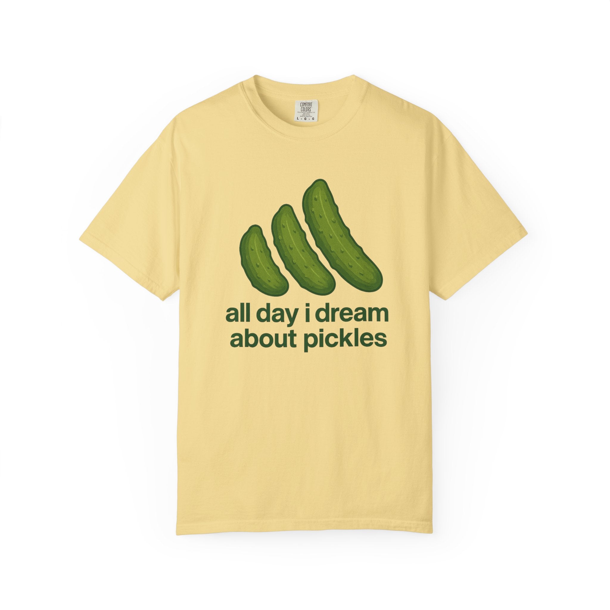 All Day I Dream About Pickles T-shirt | Pickle Graphic Tee