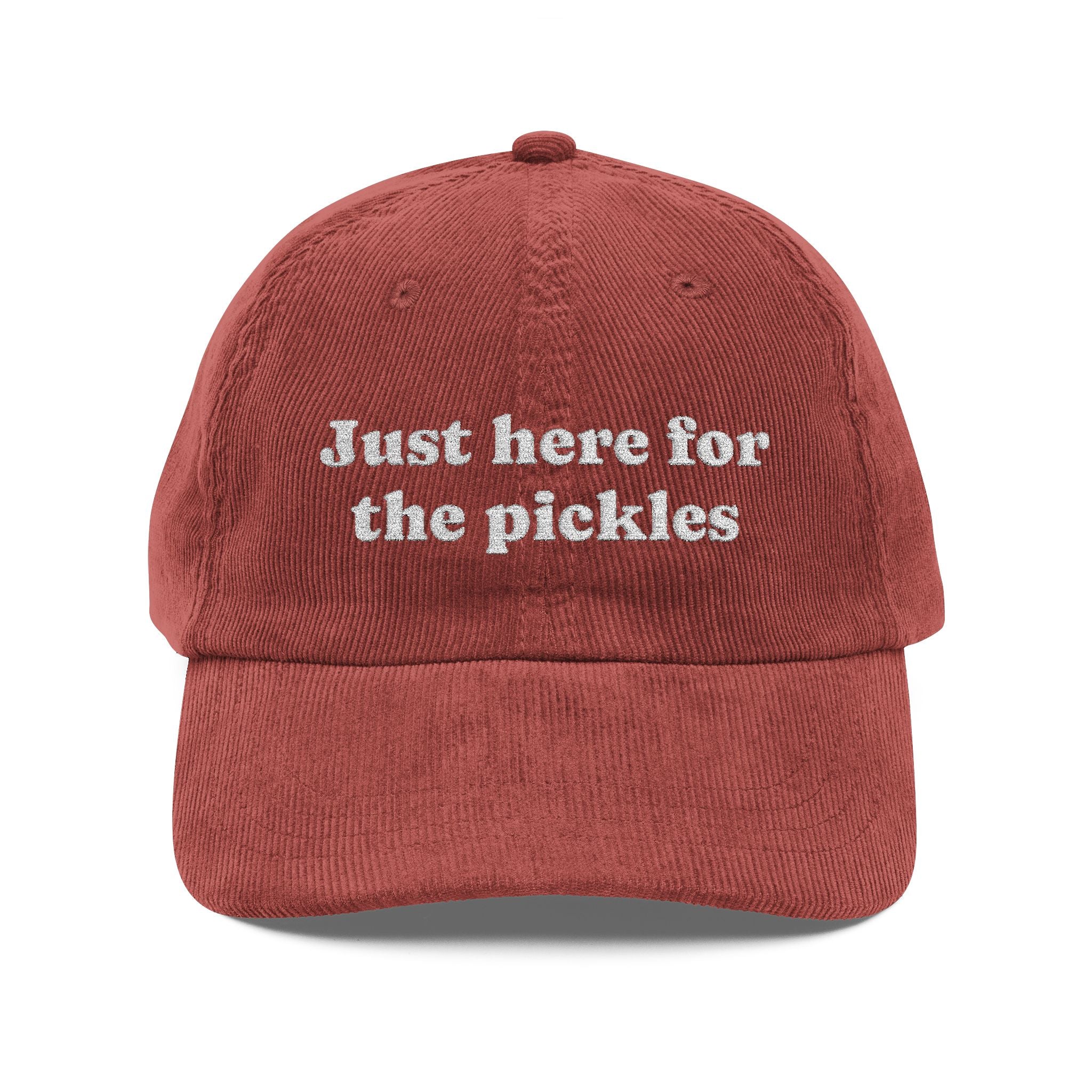 Just Here for the Pickles Corduroy Cap | Embroidered Vintage Dad Hat