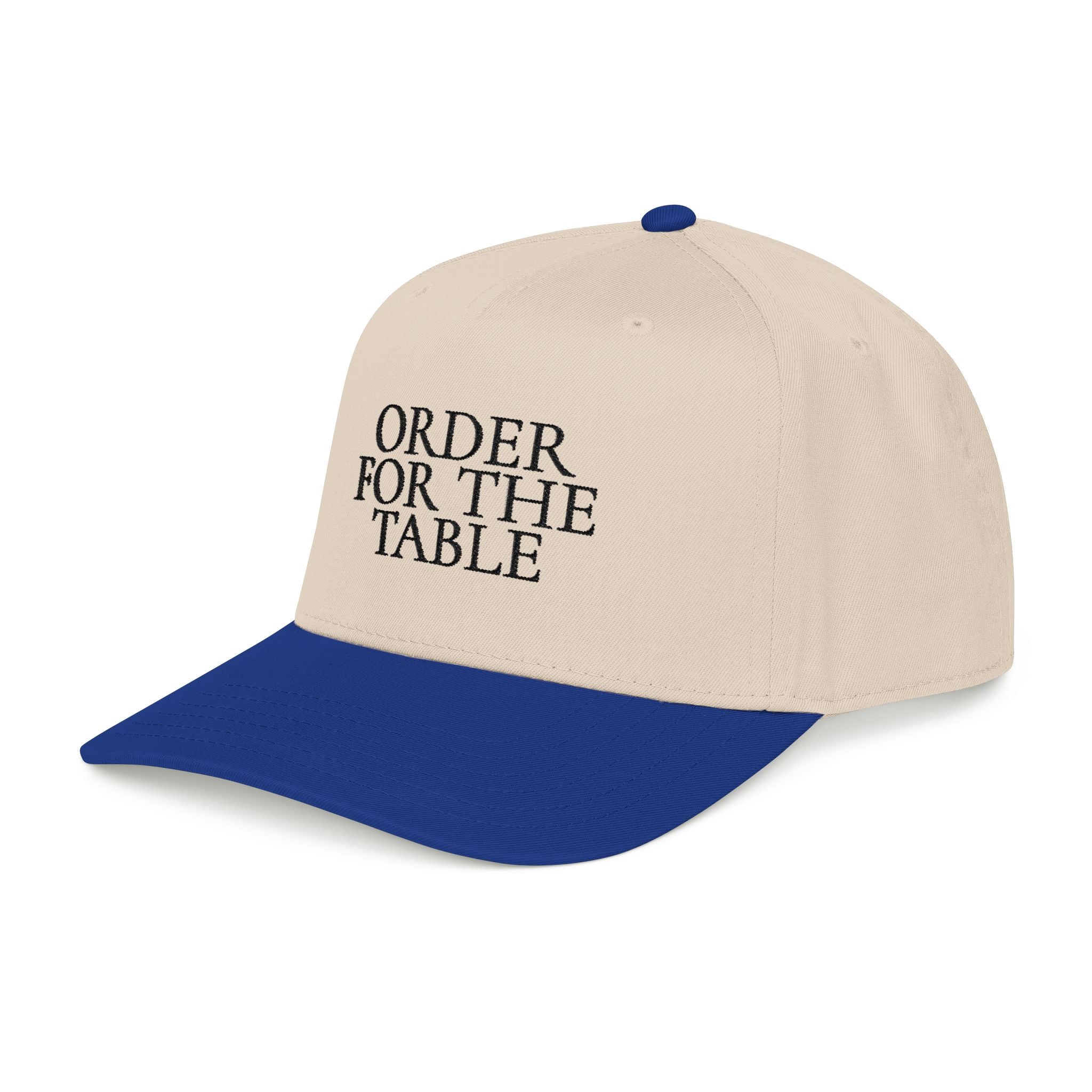 Order For The Table Baseball Cap — Embroidered Hat