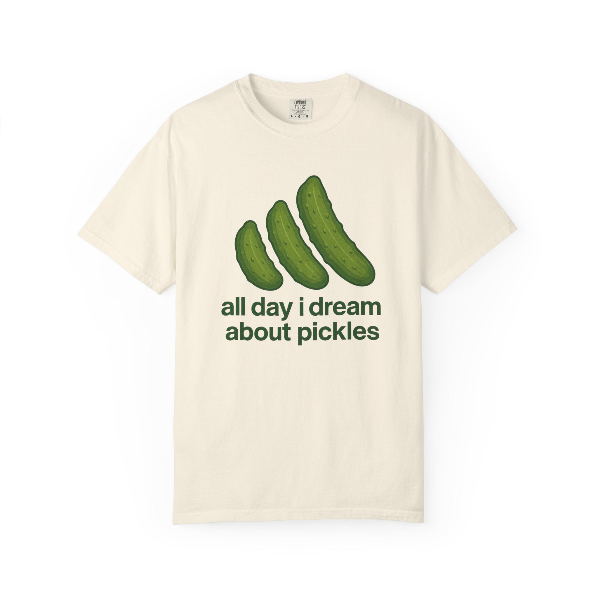 All Day I Dream About Pickles T-shirt | Pickle Graphic Tee