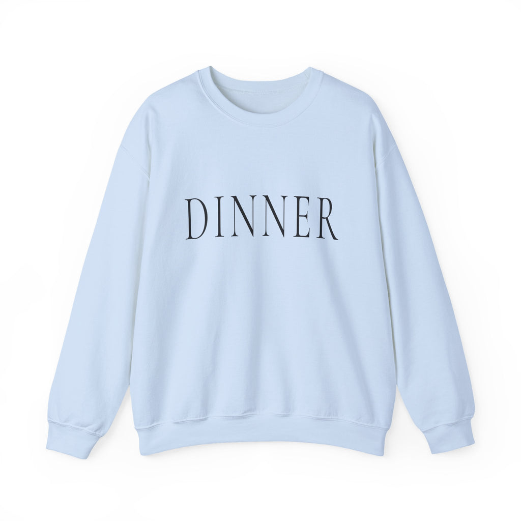 DINNER Crewneck Sweatshirt - Minimalist Text Pullover