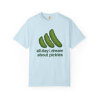 All Day I Dream About Pickles T-shirt | Pickle Graphic Tee