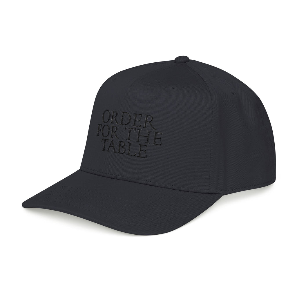 Order For The Table Baseball Cap — Embroidered Hat