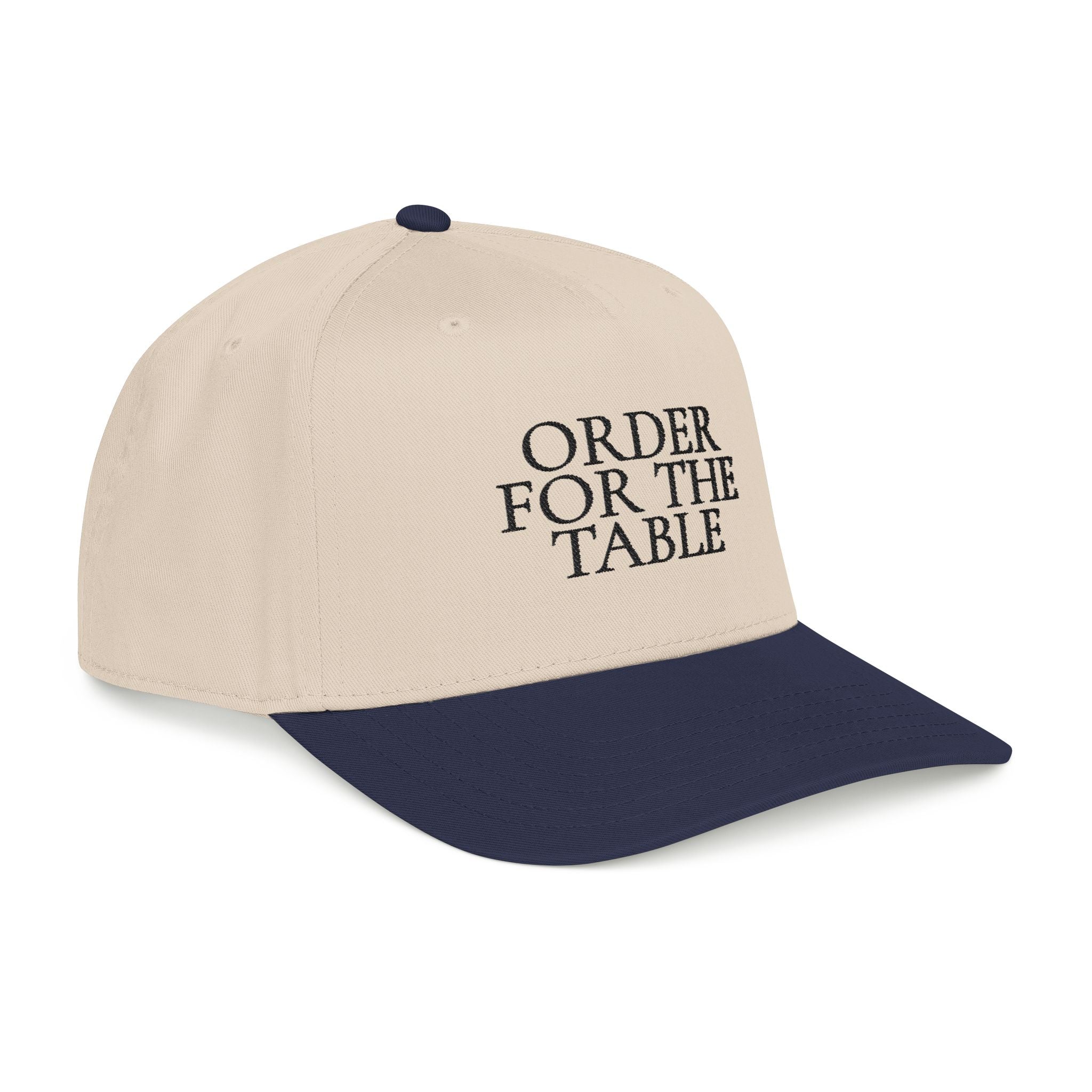 Order For The Table Baseball Cap — Embroidered Hat
